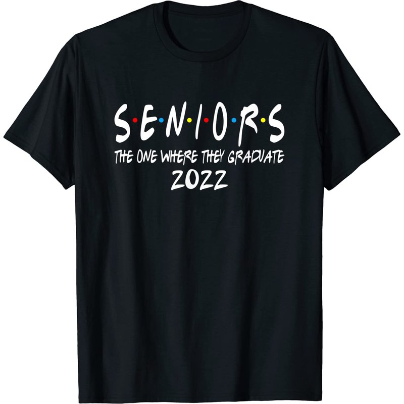 Senior 2022 Friends Graduation T-Shirt for Men