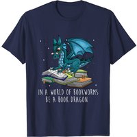 In A World Full Of Bookworms Be A Book Dragon T-Shirt for Men
