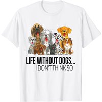 T-shirt Gangster Dog Life Without Dogs I Don't Think So — T-shirts pour hommes