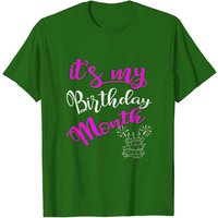 It's My Birthday Month T-Shirt for Men