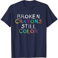 T-shirt pour hommes avec verset biblique "Broken Crayons Still Color — T-shirts pour hommes