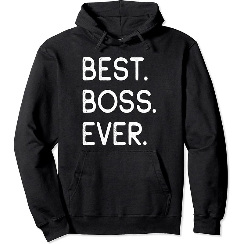 Boss Hoodie - Best Boss Ever — Mens Hoodies