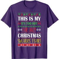 C'est Mon T-shirt Il Fait Trop Chaud Pour Les Laids Pulls De Noël