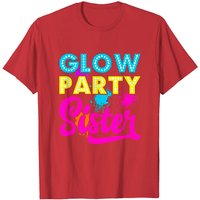 Glow Party Sister T-Shirt for Men — Mens T Shirts