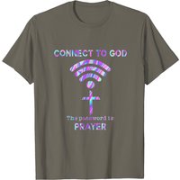 T-shirt Connect To God Le Mot De Passe Est La Prière pour Hommes — T-shirts pour hommes