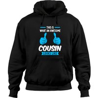 This Is What An Awesome Cousin Looks Like Pullover Hoodie