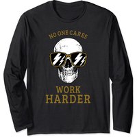 T-shirt à Manches Longues Motivational No One Cares Work Harder Skull — T-shirts pour hommes