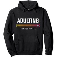 Hoodie Loading Sign pour les anniversaires de 18 et 21 ans