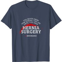 Hernia Surgery Recovery Get Well Gift T-Shirt for Men — Mens T Shirts