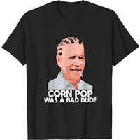 Corn Pop Was A Bad Dude Biden Funny T-Shirt for Men