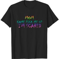 T-shirt Mom Pick Me Up I'm Scared pour hommes - Noir — T-shirts pour hommes
