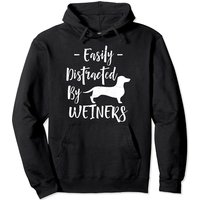 Hoodie Pullover Dachshund "Easily Distracted by Weiners — Sweats à capuche pour hommes