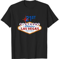 21st Birthday in Las Vegas Classic Sign T-Shirt for Men — Mens T Shirts