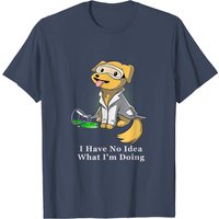 Dog Scientist Laboratory T-Shirt for Men - I Have No Idea What I'm Doing