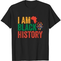 Black History Month I Am Black History T-Shirt for Men