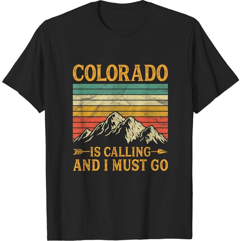 Colorado Is Calling And I Must Go Men's T-Shirt