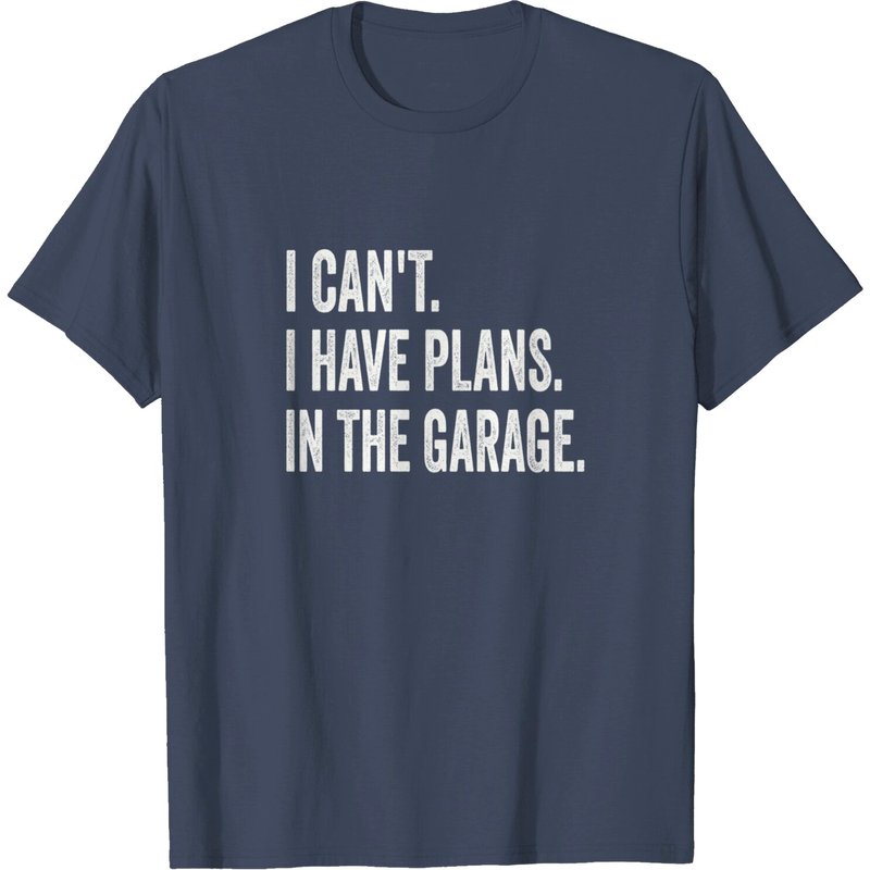 Je Ne Peux Pas, J'ai Des Plans Dans Le Garage T-Shirt Mécanicien — T-shirts pour hommes