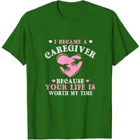 Je suis devenu un aidant parce que votre vie vaut mon temps T-shirt — T-shirts pour hommes