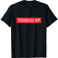 Toxica T-Shirt Mens Toxico AF Black
