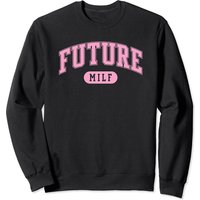 Future Milf Unisex Sweatshirt in Black
