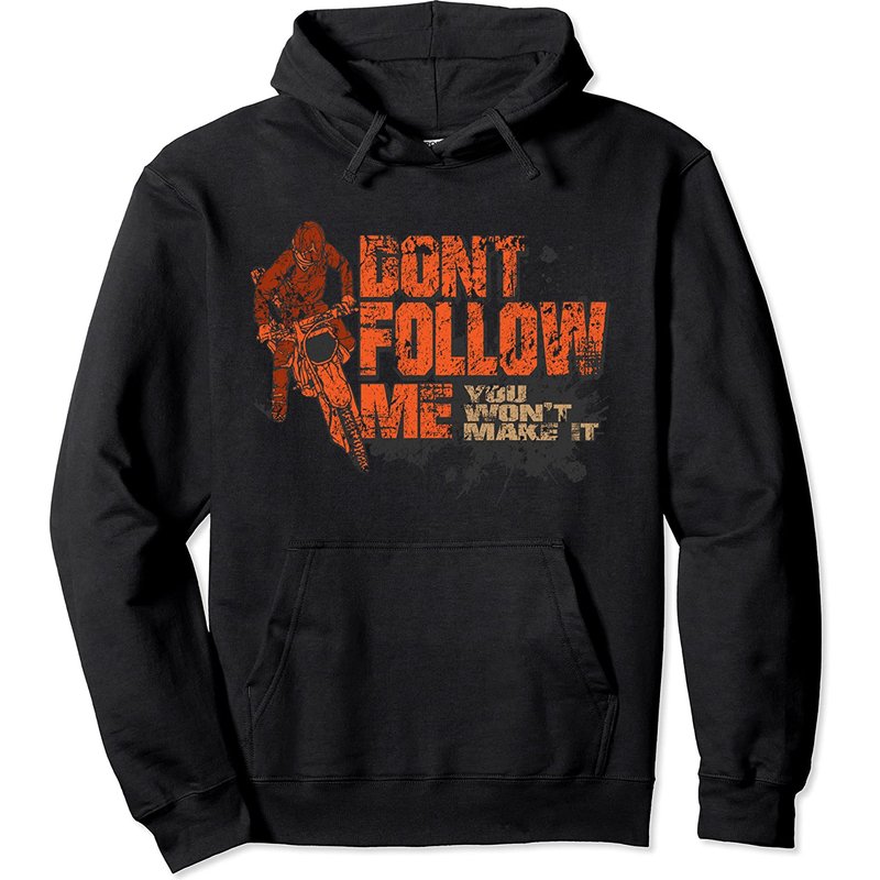 Vintage Don't Follow Me Biker Motocross MX Dirt Bike Hoodie — Mens Hoodies