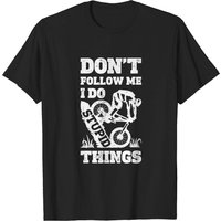 T-shirt VTT Ne Me Suivez Pas, Je Fais Des Choses Stupides — T-shirts pour hommes