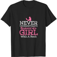 Never Underestimate The Power Of A Girl Book Reading T-Shirt for Men