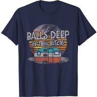 T-shirt Humoristique Balls Deep In This Hitch pour Hommes — T-shirts pour hommes