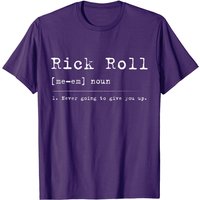 Rick Roll Definition Meme T-Shirt for Men