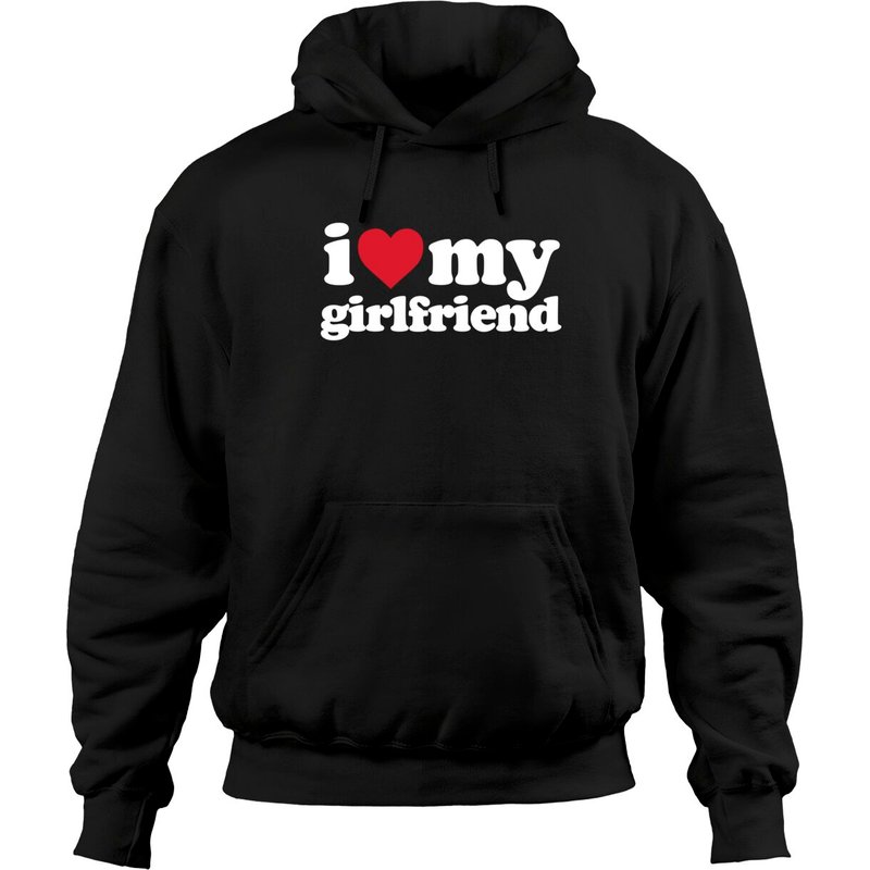 I Love My GF Pullover Hoodie for Unisex — Mens Hoodies