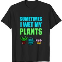 T-shirt Cadeau de Jardin Parfois J'arrose Mes Plantes pour Hommes — T-shirts pour hommes