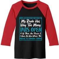 My Brain Has Way Too Many Tabs Open Men's Baseball Tee