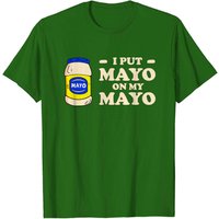 J'ai mis de la mayo sur ma mayo - T-shirt Mayonnaise pour hommes — T-shirts pour hommes