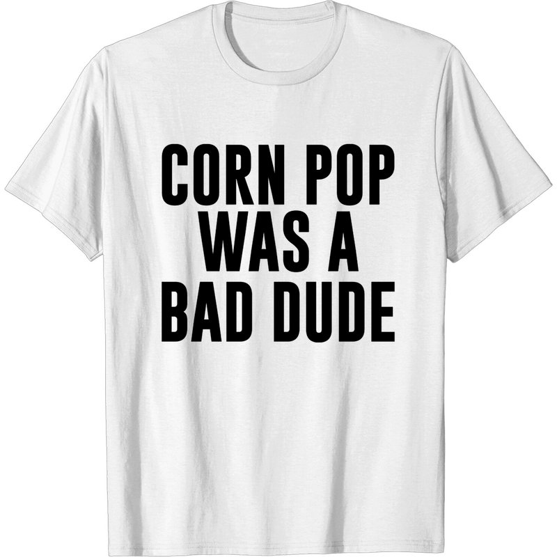 T-shirt pour hommes Corn Pop Was A Bad Dude — T-shirts pour hommes