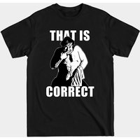 That Is Correct - Chris Farley Men's T-Shirt