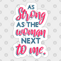 Aussi Forte Que La Femme À Mes Côtés III - Autocollant Cadeau — Autocollants et stickers