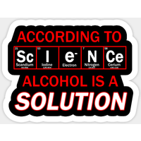 Autocollant de blague de chimie - L'alcool est une solution