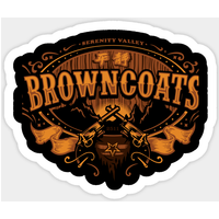 Browncoats Forever - Firefly Sticker