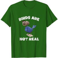 Birds Are Not Real Funny Bird Surveillance Spies T-Shirt for Men