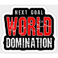 Autocollant Next Goal World Domination