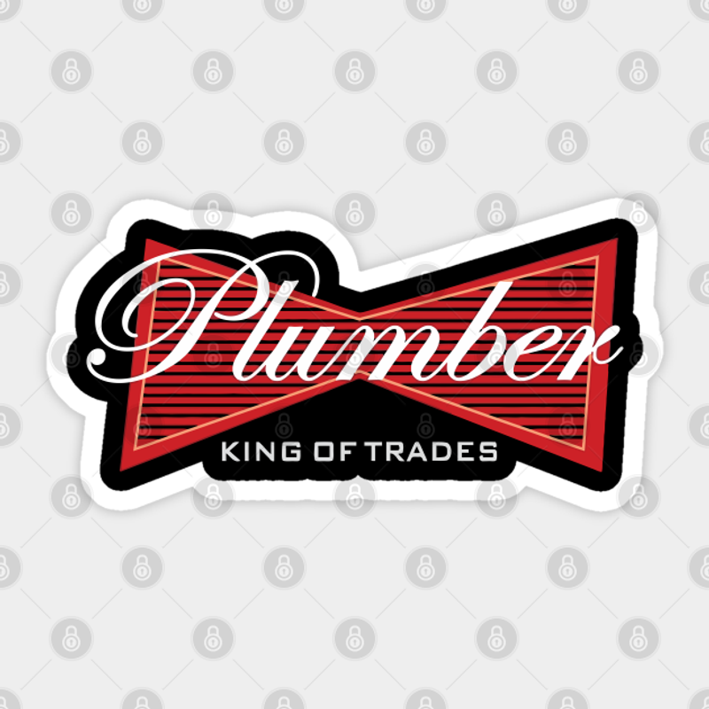 Plumber King Of Trades Funny Sticker — Stickers & Decals