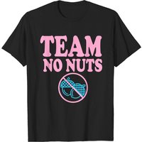 T-shirt Équipe No Nuts Idée de Révélation de Genre Fille pour Hommes