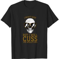 T-shirt d'entraînement I Won't Quit But I Will Cuss The Whole Time pour hommes — T-shirts pour hommes