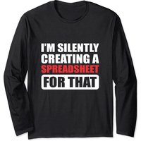 Je crée silencieusement un tableau pour ça T-shirt à manches longues Actuary — T-shirts pour hommes