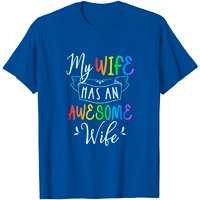 My Wife Has An Awesome Wife - Lesbian Wedding T-Shirt for Men — Mens T Shirts