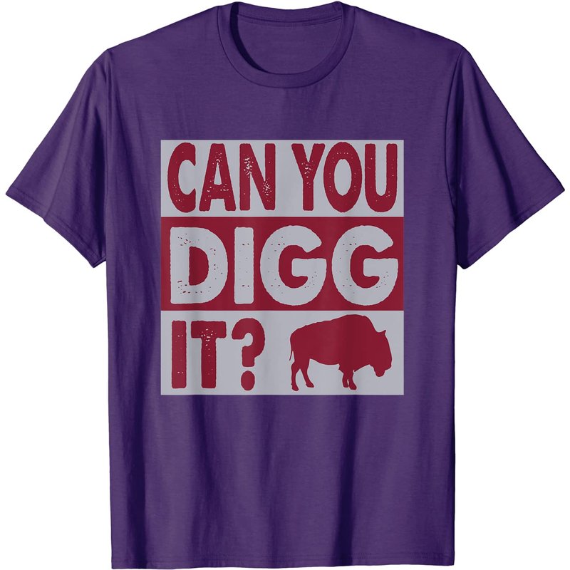 T-shirt Buffalo Can You Digg It pour Fans de Football — T-shirts pour hommes