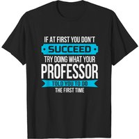 Professor T-Shirt Funny Appreciation Gift for Men — Mens T Shirts