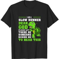 I'm A Slow Runner Turtle Funny Marathon T-Shirt for Men — Mens T Shirts