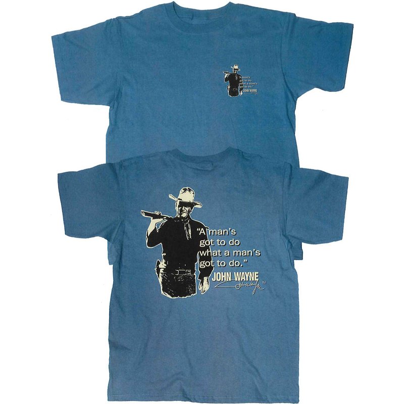 T-Shirt John Wayne A Man Got To Do pour Hommes