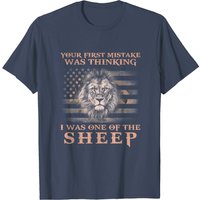 Lion Your First Mistake Was Thinking I Was One Of The Sheep T-shirt